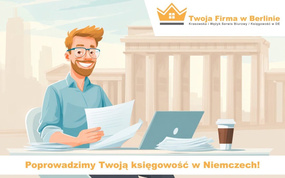 Poprowadzimy Twoja księgowość w Niemczech